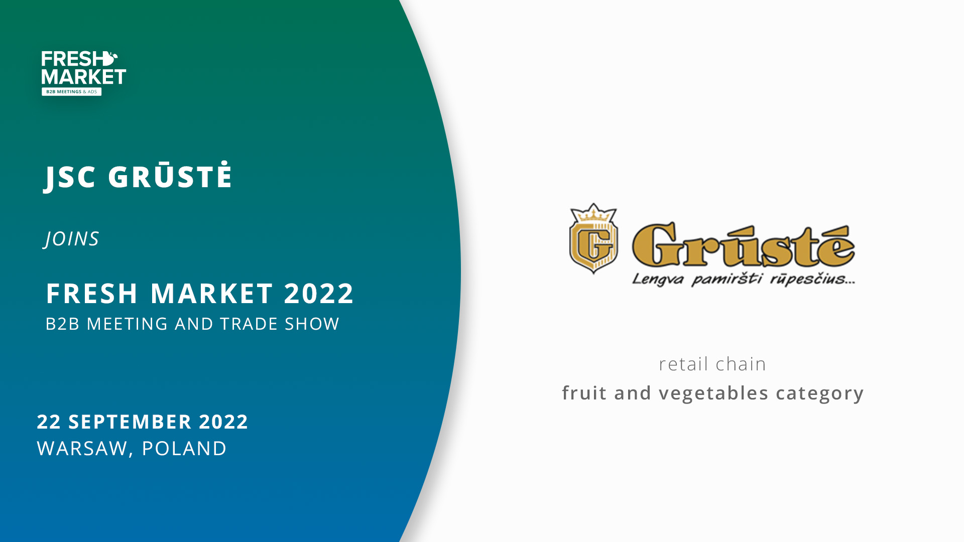JSC GRŪSTĖ Fresh Market 2022